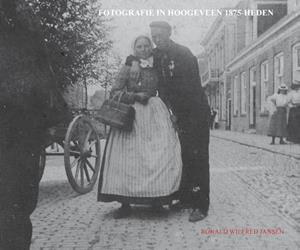 Ronald Wilfred Jansen Fotografie in Hoogeveen 1875-heden -   (ISBN: 9789490482985)