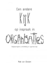Rob van Oosten Een andere kijk op inspraak in organisaties -   (ISBN: 9789403625911)