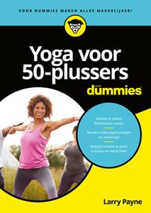 Larry Payne Yoga voor 50-plussers voor Dummies -   (ISBN: 9789045358468)