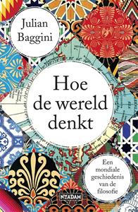 Julian Baggini Hoe de wereld denkt -   (ISBN: 9789046824290)
