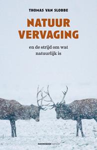 Thomas van Slobbe Natuurvervaging -   (ISBN: 9789056158354)