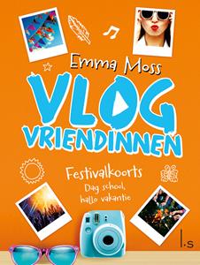 Emma Moss Festivalkoorts - Dag school, hallo vakantie -   (ISBN: 9789024592845)