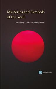André de Boer Mysteries and Symbols of the Soul -   (ISBN: 9789067326940)