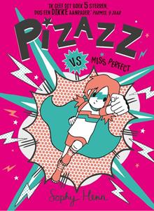 Sophy Henn Pizazz vs Miss Perfect -   (ISBN: 9789024598700)