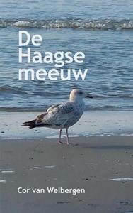 Cor van Welbergen De Haagse meeuw -   (ISBN: 9789403662541)