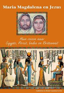 Gabriela Gaastra-Levin, Reint Gaastra Hun reizen naar Egypte, Perzië, India en Brittannië -   (ISBN: 9789082639773)