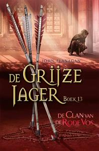 John Flanagan De Clan van de Rode Vos -   (ISBN: 9789025768454)