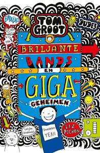 Liz Pichon Briljante bands en GIGA geheimen -   (ISBN: 9789025770037)