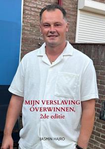 Jasmin Hajro Mijn verslaving overwinnen -   (ISBN: 9789403674049)