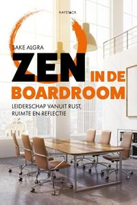 Sake Algra Zen in de boardroom -   (ISBN: 9789461263810)