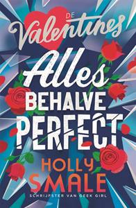 Holly Smale Allesbehalve perfect -   (ISBN: 9789025772550)