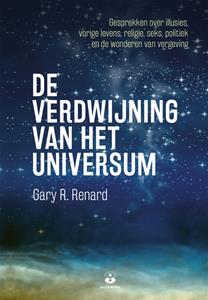 Gary R. Renard De verdwijning van het universum -   (ISBN: 9789401304382)