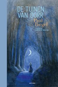 Paul Biegel De tuinen van Dorr -   (ISBN: 9789025773885)