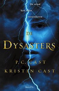 Kristin Cast De dysasters -   (ISBN: 9789000363261)