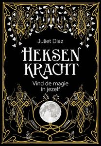 Juliet Diaz Heksenkracht -   (ISBN: 9789401305266)
