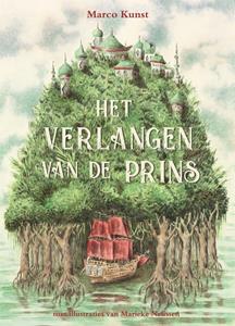 Marco Kunst Het verlangen van de prins -   (ISBN: 9789025774165)