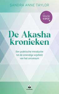 Sandra Anne Taylor De Akashakronieken - Made easy -   (ISBN: 9789401305549)