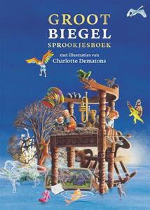 Paul Biegel Groot Biegel sprookjesboek -   (ISBN: 9789025774677)