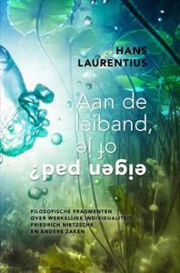 Hans Laurentius Aan de leiband, of je eigen pad℃ -   (ISBN: 9789402197396)
