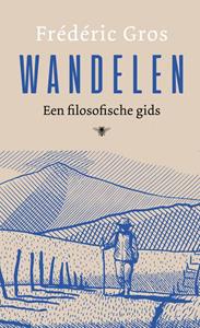Frédéric Gros Wandelen -   (ISBN: 9789403177014)