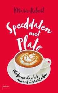 Marie Robert Speeddaten met Plato -   (ISBN: 9789460039812)