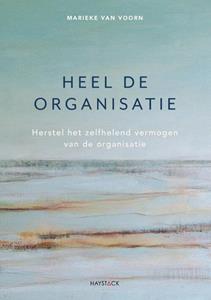 Marieke van Voorn Heel de organisatie -   (ISBN: 9789461264879)