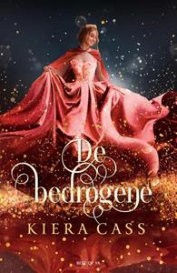 Kiera Cass De bedrogene -   (ISBN: 9789000372881)