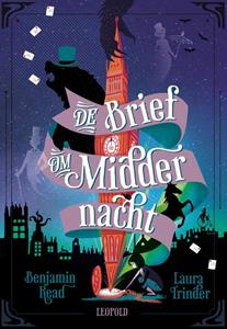 Benjamin Read, Laura Trinder De brief om Middernacht -   (ISBN: 9789025879075)