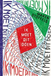 Maren Stoffels Ik moet dit doen -   (ISBN: 9789025879099)