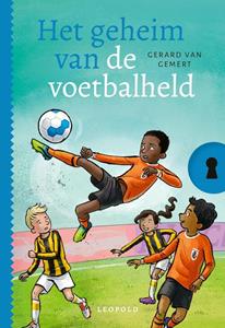 Gerard van Gemert Het geheim van de voetbalheld -   (ISBN: 9789025879570)