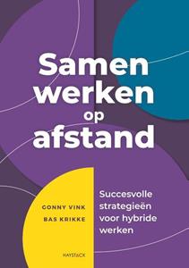 Bas Krikke, Gonny Vink Samen werken op afstand -   (ISBN: 9789461265173)