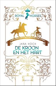 Jana Hoch De kroon en het hart -   (ISBN: 9789000377343)