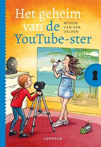 Myron van der Velden Het geheim van de YouTube-ster -   (ISBN: 9789025879938)