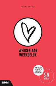 Gea Peper, Heleen Mes Werken aan werkgeluk -   (ISBN: 9789462156326)