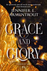 Jennifer L. Armentrout Grace and Glory -   (ISBN: 9789020543889)