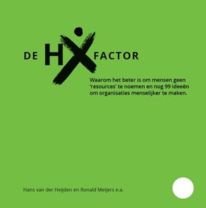 Hans van der Heijden, Ronald Meijers De HX factor -   (ISBN: 9789462156340)