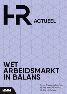 Steven Jellinghaus Wet Arbeidsmarkt in Balans -   (ISBN: 9789462156388)