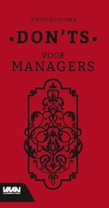 Jeroen Busscher Don’ts voor managers -   (ISBN: 9789462156456)