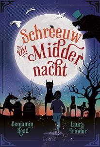 Benjamin Read Schreeuw om Middernacht -   (ISBN: 9789025881962)