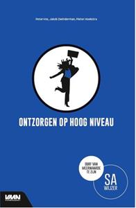 Jakob Zwinderman, Peter Vos, Pieter Hoekstra Ontzorgen op hoog niveau -   (ISBN: 9789462156654)