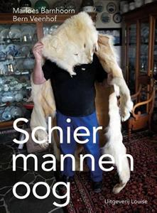 Bern Veenhof, Marloes Barnhoorn Schiermannenoog -   (ISBN: 9789491536427)