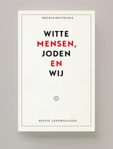 Houria Bouteldja Witte mensen, Joden en wij -   (ISBN: 9789491717659)