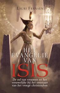 Lauri Fransen Het Evangelie van Isis -   (ISBN: 9789491728433)
