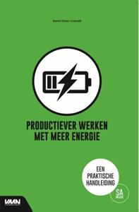 Karen Visser-Conradi Productiever werken met meer energie -   (ISBN: 9789462157118)