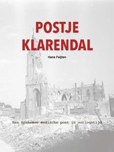 Hans Feijten Postje Klarendal -   (ISBN: 9789491826627)