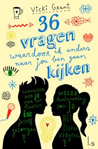 Vicki Grant 36 Vragen Waardoor Ik Anders Naar Jou Ben Gaan Kijken -   (ISBN: 9789024579518)
