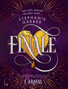 Stephanie Garber Caraval 3 - Finale -   (ISBN: 9789024587216)