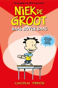 Lincoln Peirce Niek de Groot - baas boven baas -   (ISBN: 9789026148972)