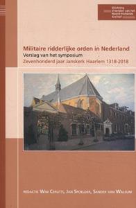 Aernout van Citters Militaire ridderlijke orden in Nederland -   (ISBN: 9789491936265)