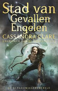 Cassandra Clare Stad van Gevallen Engelen -   (ISBN: 9789024596546)